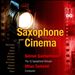 Saxophone Cinema