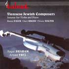 Viennese Jewish Composers – Sonatas for Violin and Piano