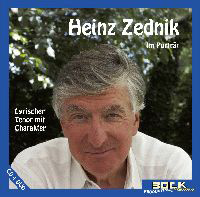 Heinz Zednik, Im Porträt – Lyrischer Tenor mit Charakter