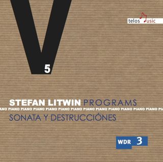 Stefan Litwin – Programs 5, Sonata y Destrucciónes